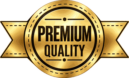 Premium Quality